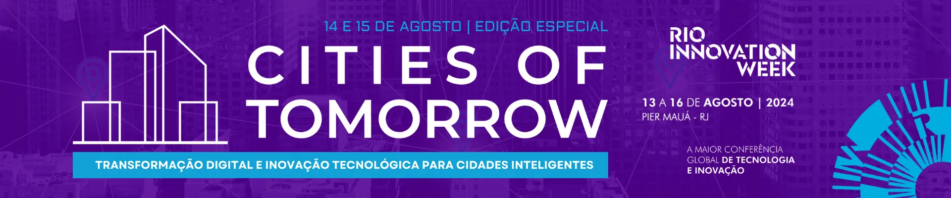 Cities of Tomorrow no Rio Innovation Week 2024