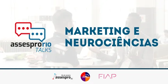 Assespro Talks: Marketing e Neurociências