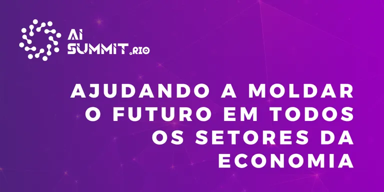 AI Summit in Rio: Ajudando a moldar o futuro em todos os setores da economia